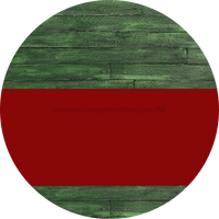 Thumbnail for Welcome To Our Home Sign Blank Dark Red Stripe Green Stain Decoe-2720-Dh 18 Wood Round