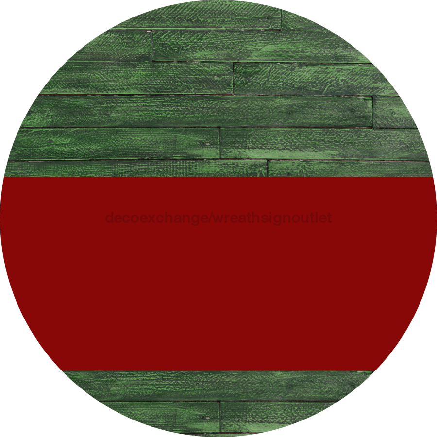 Welcome To Our Home Sign Blank Dark Red Stripe Green Stain Decoe-2720-Dh 18 Wood Round