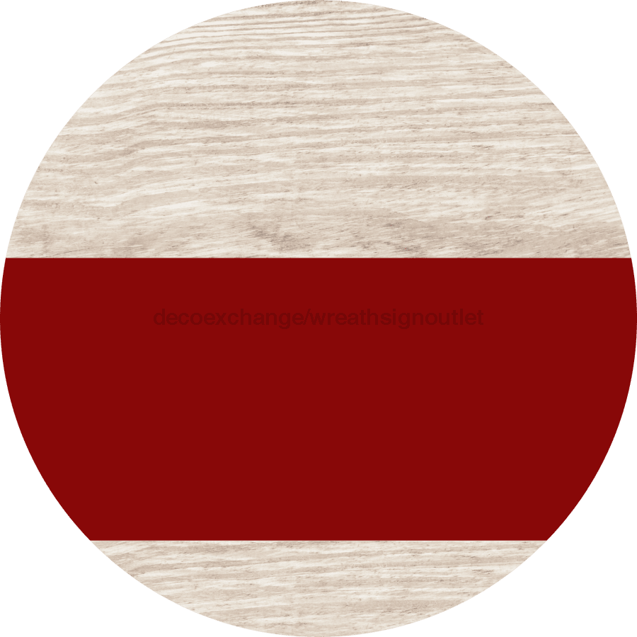 Welcome To Our Home Sign Blank Dark Red Stripe White Wash Decoe-2718-Dh 18 Wood Round