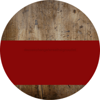 Thumbnail for Welcome To Our Home Sign Blank Dark Red Stripe Wood Grain Decoe-2714-Dh 18 Round