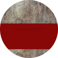 Thumbnail for Welcome To Our Home Sign Blank Dark Red Stripe Wood Grain Decoe-2715-Dh 18 Round