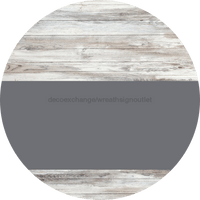 Thumbnail for Welcome To Our Home Sign Blank Gray Stripe White Wash Decoe-2699-Dh 18 Wood Round