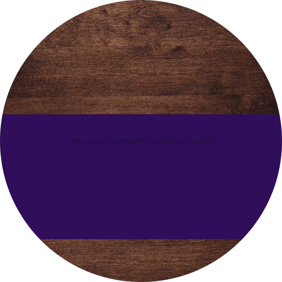 Welcome To Our Home Sign Blank Purple Stripe Wood Grain Decoe-2733-Dh 18 Round