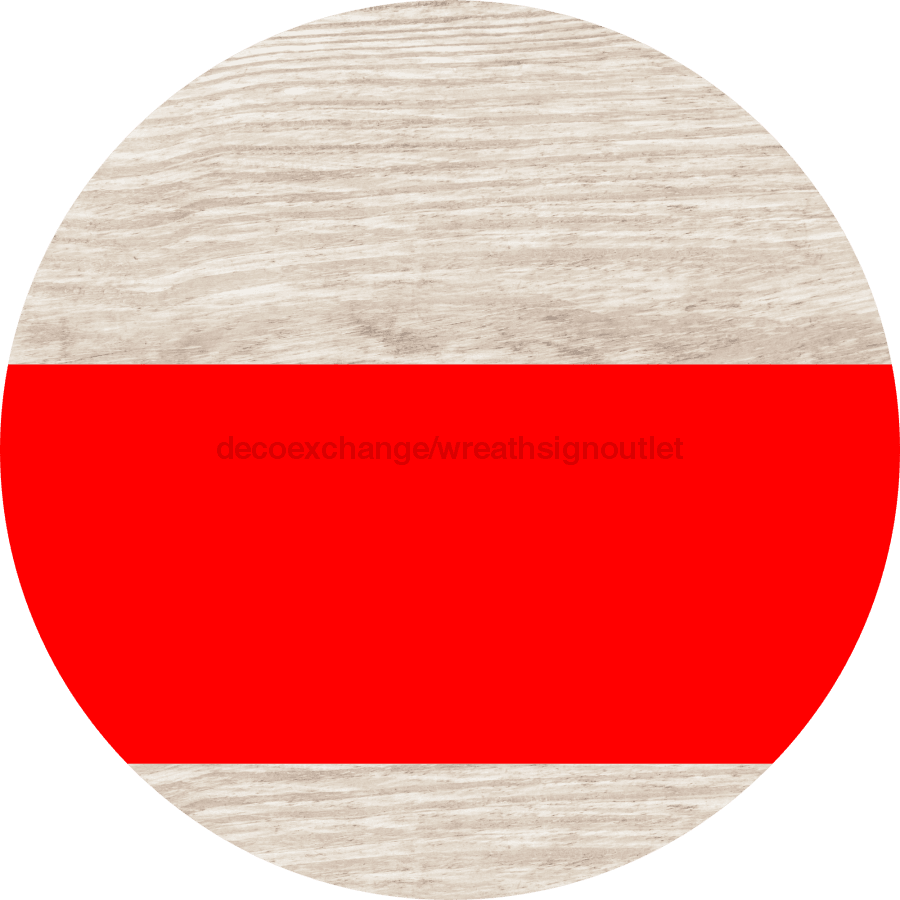Welcome To Our Home Sign Blank Red Stripe White Wash Decoe-2708-Dh 18 Wood Round
