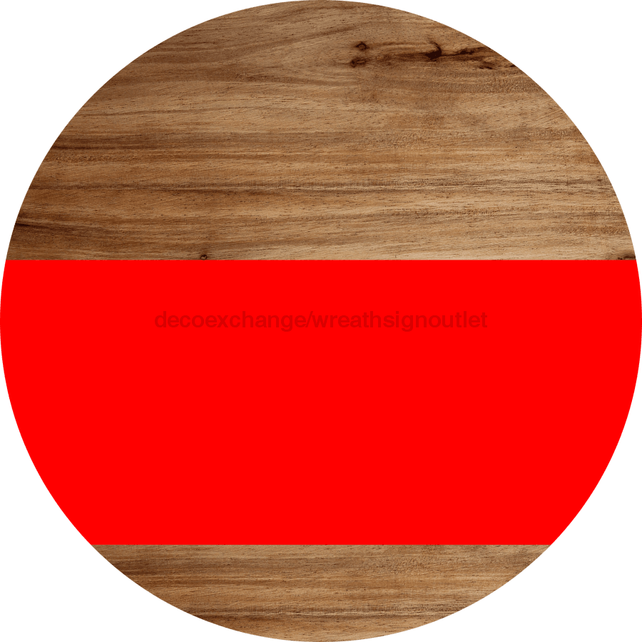 Welcome To Our Home Sign Blank Red Stripe Wood Grain Decoe-2701-Dh 18 Round