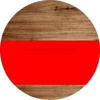 Thumbnail for Welcome To Our Home Sign Blank Red Stripe Wood Grain Decoe-2701-Dh 18 Round