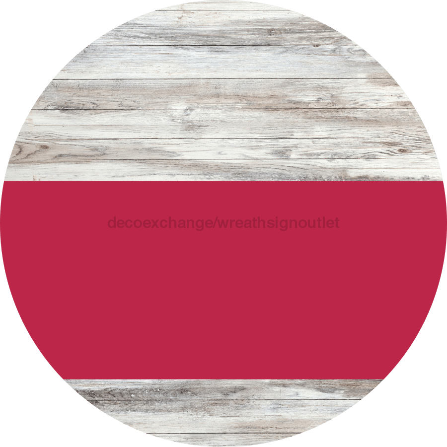 Welcome To Our Home Sign Blank Viva Magenta Stripe White Wash Decoe-2749-Dh 18 Wood Round
