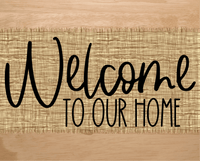 Thumbnail for Welcome To Our Home Sign Dco-00035 For Wreath 8X10 Metal