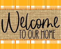 Thumbnail for Welcome To Our Home Sign Dco-00061 For Wreath 8X10 Metal