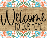 Thumbnail for Welcome To Our Home Sign Dco-00063 For Wreath 8X10 Metal