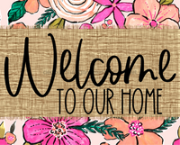 Thumbnail for Welcome To Our Home Sign Dco-00067 For Wreath 8X10 Metal