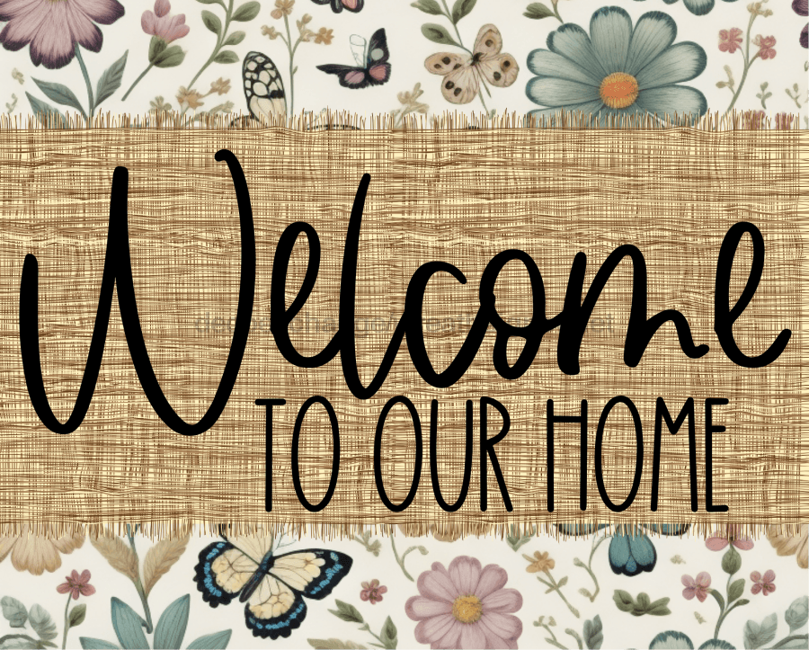 Welcome To Our Home Sign Dco-00118 For Wreath 8X10 Metal