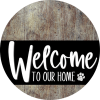 Thumbnail for Welcome To Our Home Sign Dog Black Stripe Wood Grain Decoe-3843-Dh 18 Round