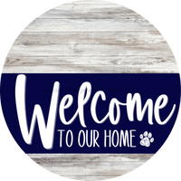 Thumbnail for Welcome To Our Home Sign Dog Navy Stripe White Wash Decoe-3715-Dh 18 Wood Round
