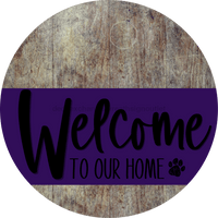 Thumbnail for Welcome To Our Home Sign Dog Purple Stripe Wood Grain Decoe-3801-Dh 18 Round