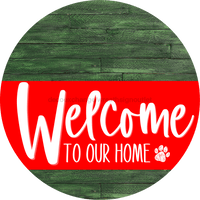 Thumbnail for Welcome To Our Home Sign Dog Red Stripe Green Stain Decoe-3756-Dh 18 Wood Round