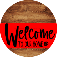 Thumbnail for Welcome To Our Home Sign Dog Red Stripe Wood Grain Decoe-3738-Dh 18 Round