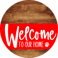 Thumbnail for Welcome To Our Home Sign Dog Red Stripe Wood Grain Decoe-3748-Dh 18 Round