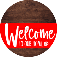 Thumbnail for Welcome To Our Home Sign Dog Red Stripe Wood Grain Decoe-3749-Dh 18 Round