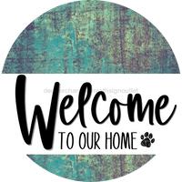 Thumbnail for Welcome To Our Home Sign Dog White Stripe Petina Look Decoe-3702-Dh 18 Wood Round