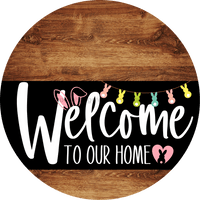 Thumbnail for Welcome To Our Home Sign Easter Black Stripe Wood Grain Decoe-3536-Dh 18 Round