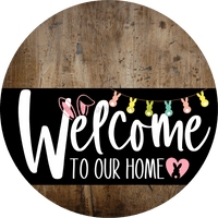 Thumbnail for Welcome To Our Home Sign Easter Black Stripe Wood Grain Decoe-3538-Dh 18 Round