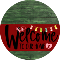Thumbnail for Welcome To Our Home Sign Easter Dark Red Stripe Green Stain Decoe-3462-Dh 18 Wood Round