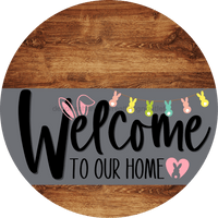 Thumbnail for Welcome To Our Home Sign Easter Gray Stripe Wood Grain Decoe-3414-Dh 18 Round