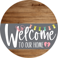 Thumbnail for Welcome To Our Home Sign Easter Gray Stripe Wood Grain Decoe-3423-Dh 18 Round