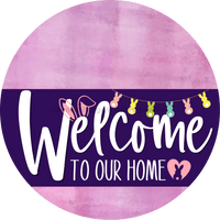 Thumbnail for Welcome To Our Home Sign Easter Purple Stripe Pink Stain Decoe-3509-Dh 18 Wood Round