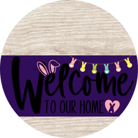 Thumbnail for Welcome To Our Home Sign Easter Purple Stripe White Wash Decoe-3500-Dh 18 Wood Round