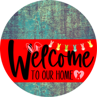 Thumbnail for Welcome To Our Home Sign Easter Red Stripe Petina Look Decoe-3438-Dh 18 Wood Round