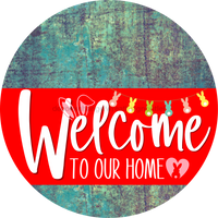 Thumbnail for Welcome To Our Home Sign Easter Red Stripe Petina Look Decoe-3448-Dh 18 Wood Round