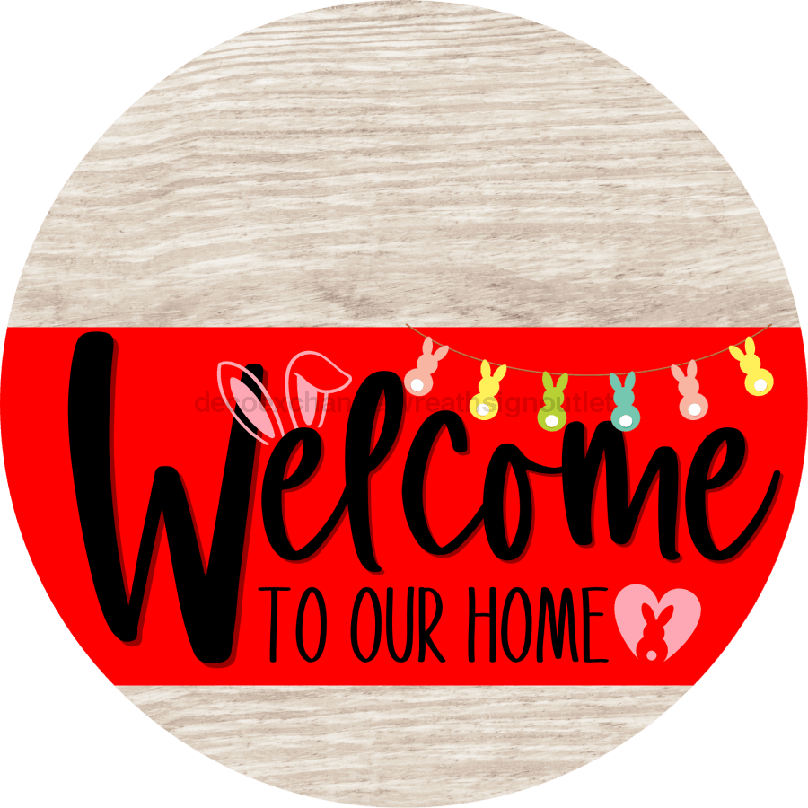 Welcome To Our Home Sign Easter Red Stripe White Wash Decoe-3440-Dh 18 Wood Round