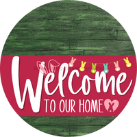 Thumbnail for Welcome To Our Home Sign Easter Viva Magenta Stripe Green Stain Decoe-3532-Dh 18 Wood Round