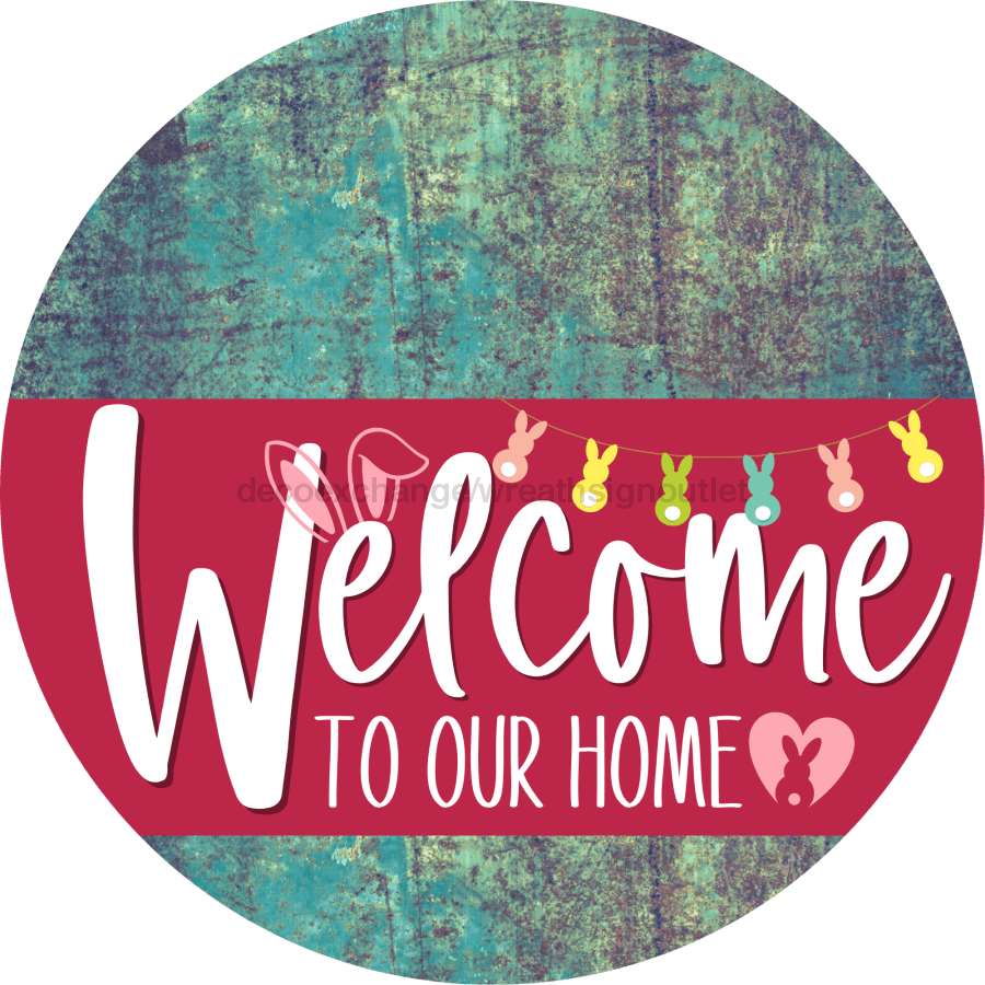 Welcome To Our Home Sign Easter Viva Magenta Stripe Petina Look Decoe-3528-Dh 18 Wood Round