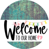 Thumbnail for Welcome To Our Home Sign Easter White Stripe Petina Look Decoe-3398-Dh 18 Wood Round