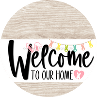 Thumbnail for Welcome To Our Home Sign Easter White Stripe Wash Decoe-3400-Dh 18 Wood Round
