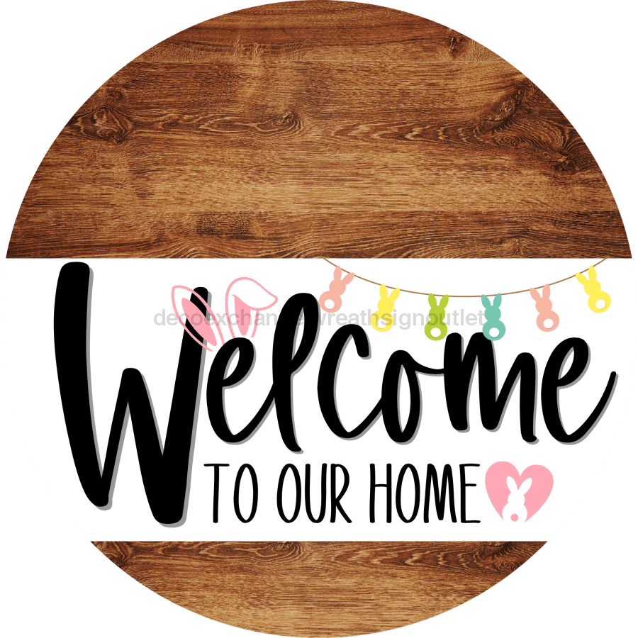 Welcome To Our Home Sign Easter White Stripe Wood Grain Decoe-3394-Dh 18 Round