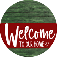 Thumbnail for Welcome To Our Home Sign Heart Dark Red Stripe Green Stain Decoe-2842-Dh 18 Wood Round