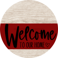 Thumbnail for Welcome To Our Home Sign Heart Dark Red Stripe White Wash Decoe-2830-Dh 18 Wood Round