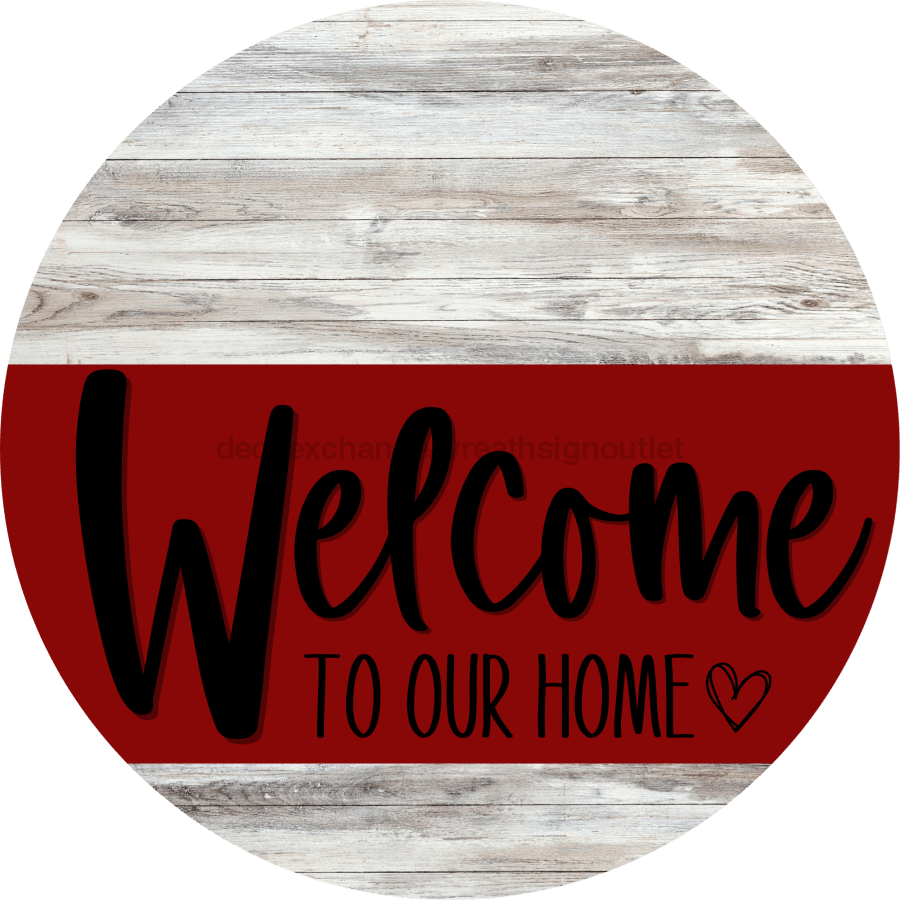Welcome To Our Home Sign Heart Dark Red Stripe White Wash Decoe-2831-Dh 18 Wood Round