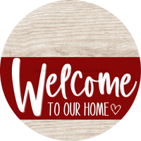 Thumbnail for Welcome To Our Home Sign Heart Dark Red Stripe White Wash Decoe-2840-Dh 18 Wood Round