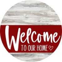 Thumbnail for Welcome To Our Home Sign Heart Dark Red Stripe White Wash Decoe-2841-Dh 18 Wood Round