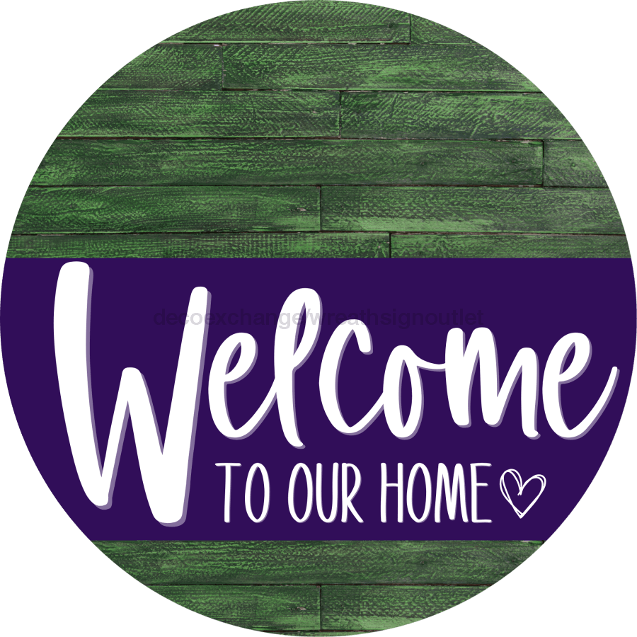 Welcome To Our Home Sign Heart Purple Stripe Green Stain Decoe-2882-Dh 18 Wood Round