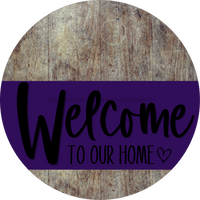 Thumbnail for Welcome To Our Home Sign Heart Purple Stripe Wood Grain Decoe-2867-Dh 18 Round