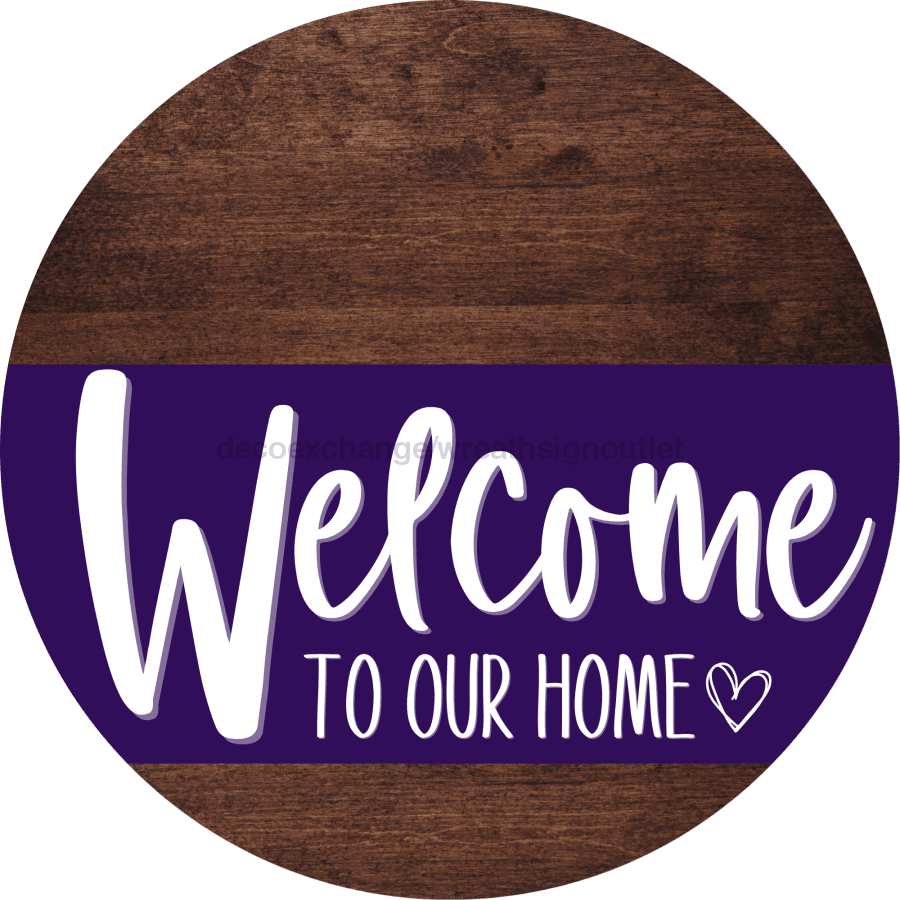 Welcome To Our Home Sign Heart Purple Stripe Wood Grain Decoe-2875-Dh 18 Round