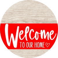Thumbnail for Welcome To Our Home Sign Heart Red Stripe White Wash Decoe-2820-Dh 18 Wood Round