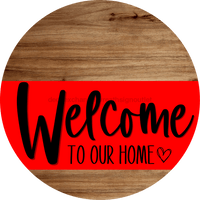 Thumbnail for Welcome To Our Home Sign Heart Red Stripe Wood Grain Decoe-2803-Dh 18 Round
