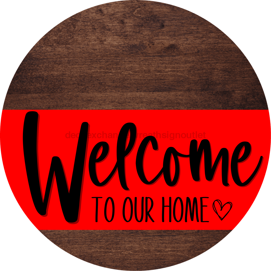 Welcome To Our Home Sign Heart Red Stripe Wood Grain Decoe-2805-Dh 18 Round